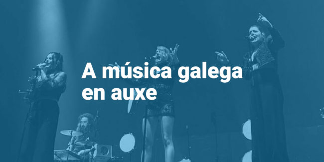 A música galega en auxe